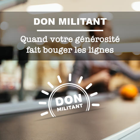 Don Militant : quand votre générosité fait bouger les lignes