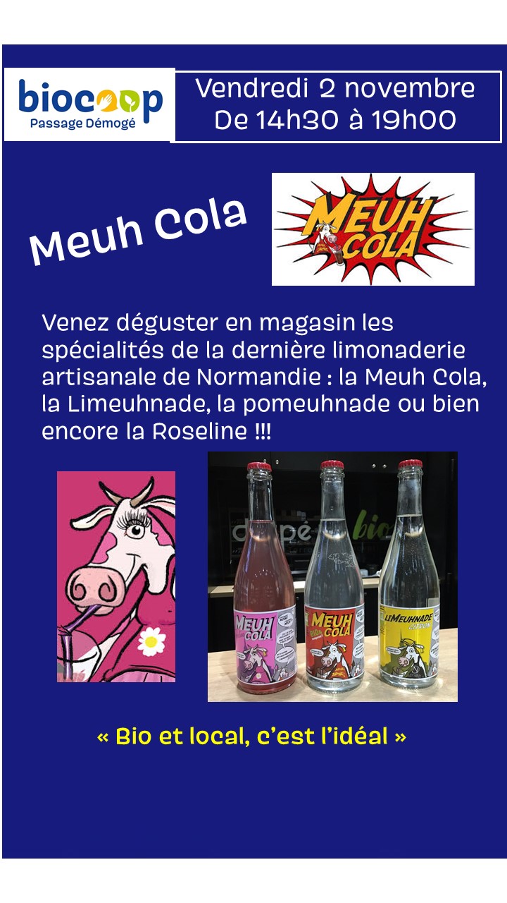 Dégustation de Meuh Cola !!!